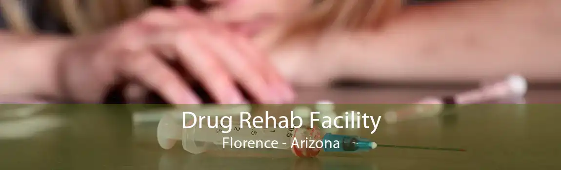 Drug Rehab Facility Florence - Arizona