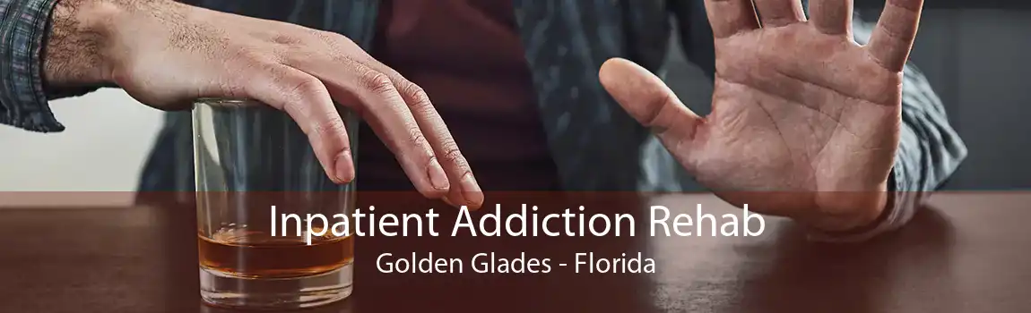 Inpatient Addiction Rehab Golden Glades - Florida