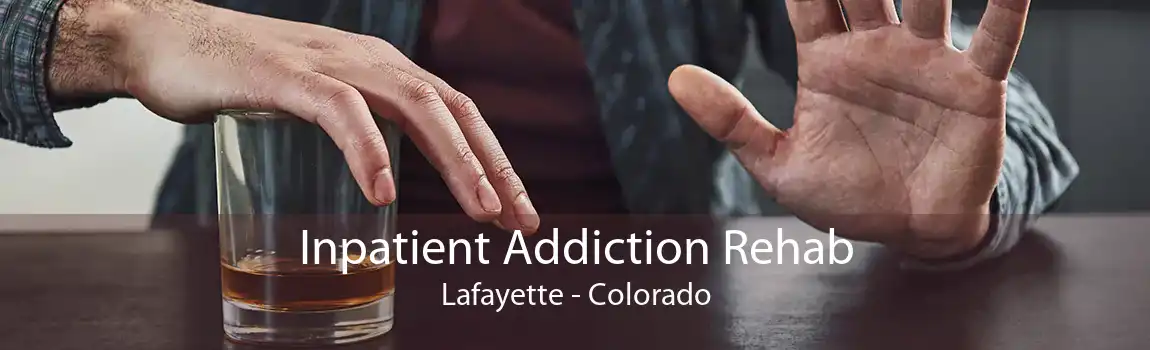 Inpatient Addiction Rehab Lafayette - Colorado
