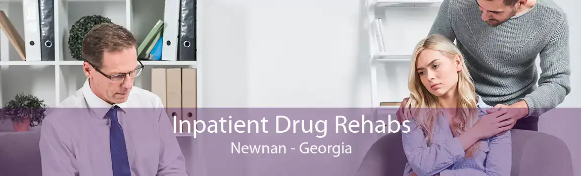 Inpatient Drug Rehabs Newnan - Georgia