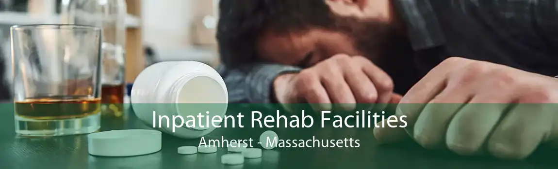 Inpatient Rehab Facilities Amherst - Massachusetts