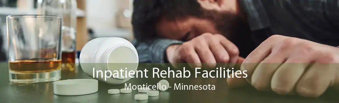 Inpatient Rehab Facilities Monticello - Minnesota