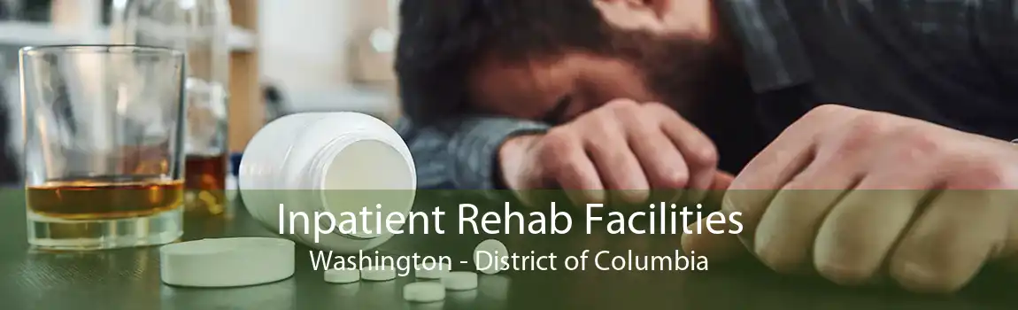 Inpatient Rehab Facilities Washington - District of Columbia