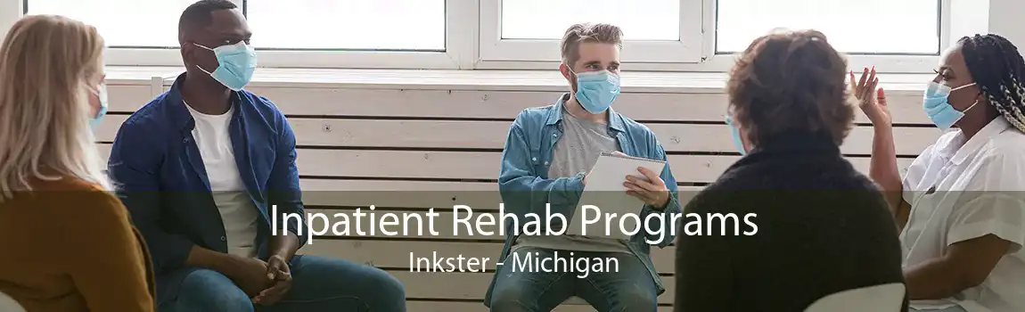 Inpatient Rehab Programs Inkster - Michigan