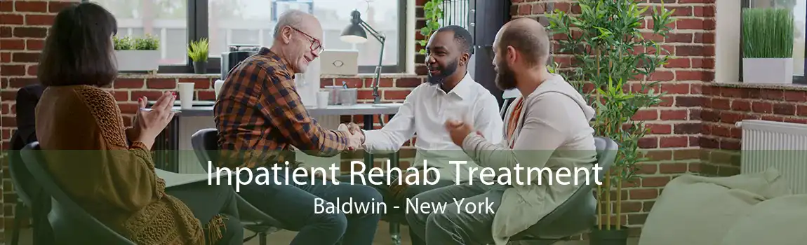 Inpatient Rehab Treatment Baldwin - New York