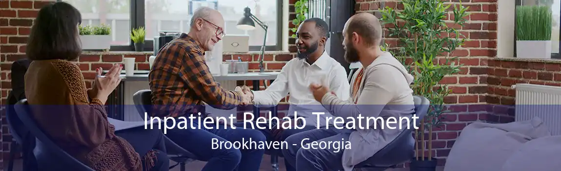 Inpatient Rehab Treatment Brookhaven - Georgia
