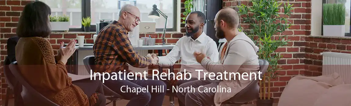 Inpatient Rehab Treatment Chapel Hill - North Carolina
