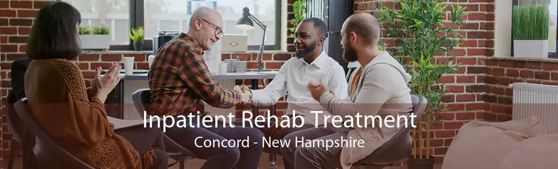 Inpatient Rehab Treatment Concord - New Hampshire