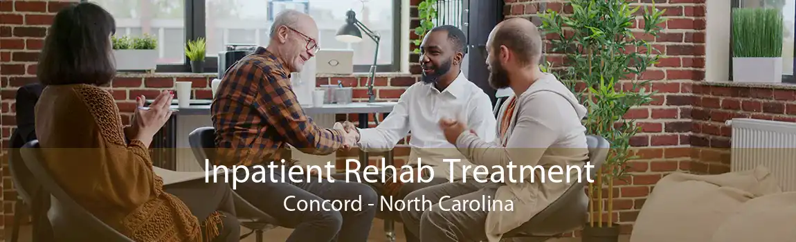 Inpatient Rehab Treatment Concord - North Carolina
