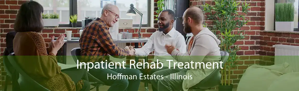 Inpatient Rehab Treatment Hoffman Estates - Illinois
