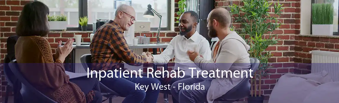 Inpatient Rehab Treatment Key West - Florida