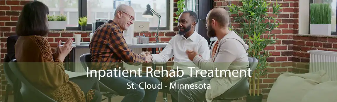 Inpatient Rehab Treatment St. Cloud - Minnesota
