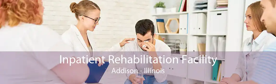 Inpatient Rehabilitation Facility Addison - Illinois