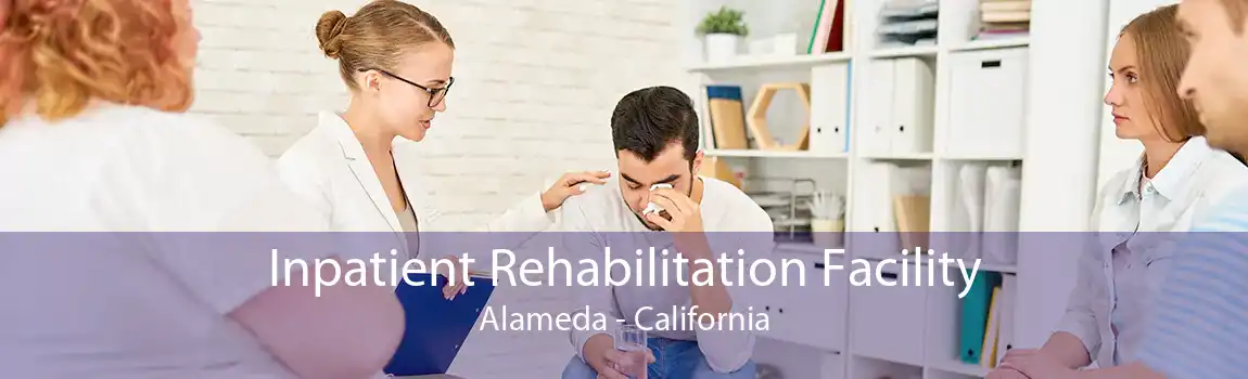 Inpatient Rehabilitation Facility Alameda - California