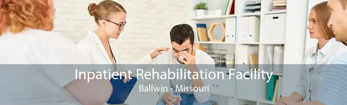 Inpatient Rehabilitation Facility Ballwin - Missouri