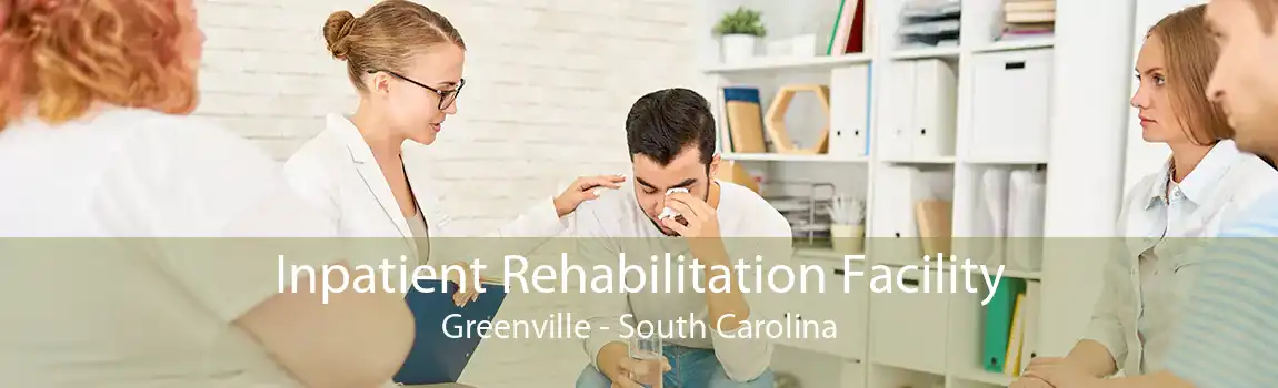 Inpatient Rehabilitation Facility Greenville - South Carolina