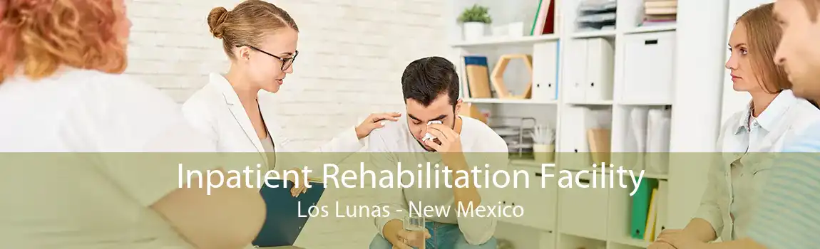 Inpatient Rehabilitation Facility Los Lunas - New Mexico