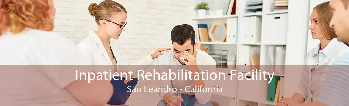 Inpatient Rehabilitation Facility San Leandro - California