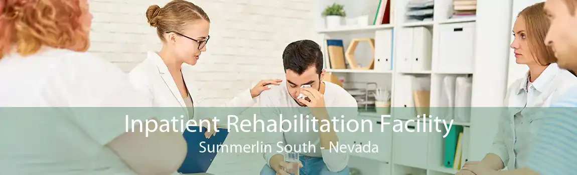 Inpatient Rehabilitation Facility Summerlin South - Nevada