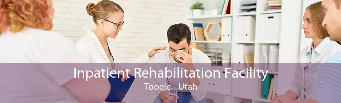 Inpatient Rehabilitation Facility Tooele - Utah