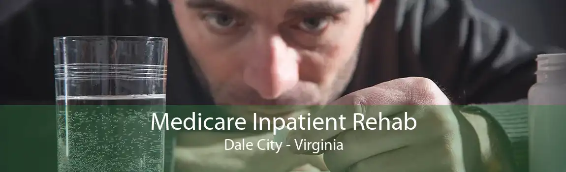 Medicare Inpatient Rehab Dale City - Virginia
