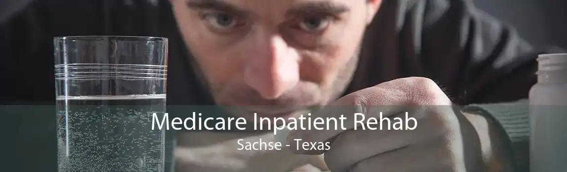 Medicare Inpatient Rehab Sachse - Texas