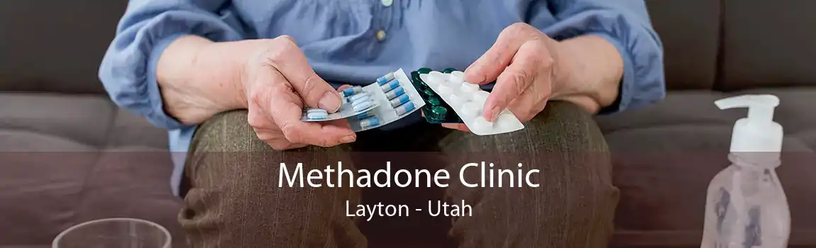 Methadone Clinic Layton - Utah