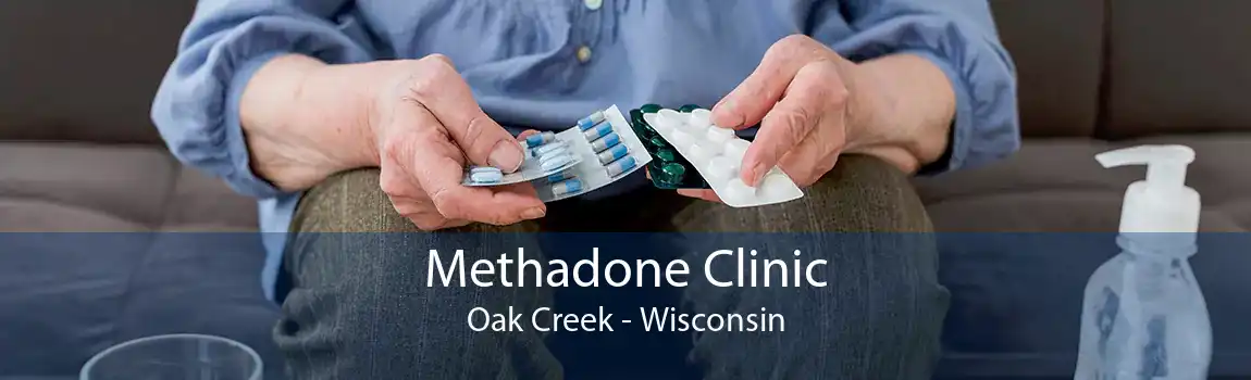 Methadone Clinic Oak Creek - Wisconsin
