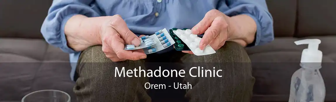 Methadone Clinic Orem - Utah