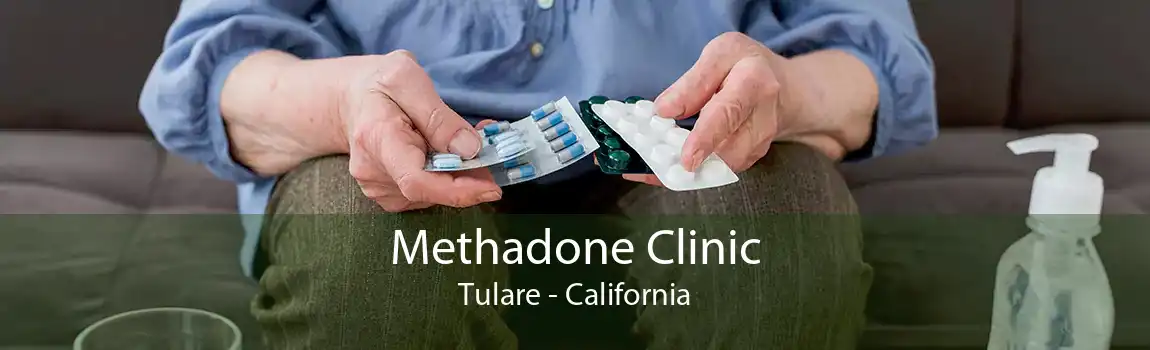 Methadone Clinic Tulare - California